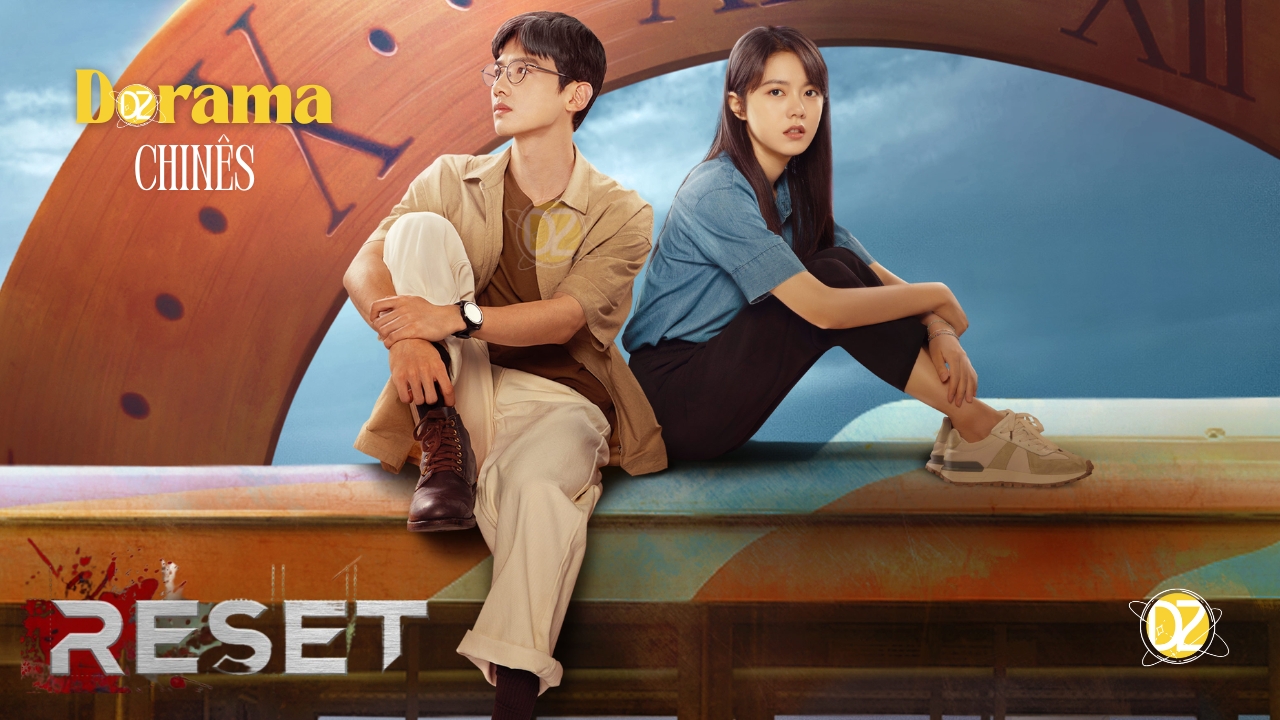 reset dorama chinês