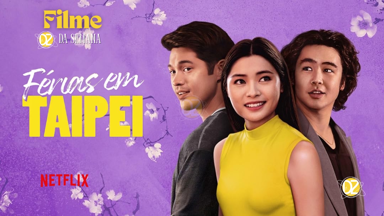 Filme Férias em Taipei