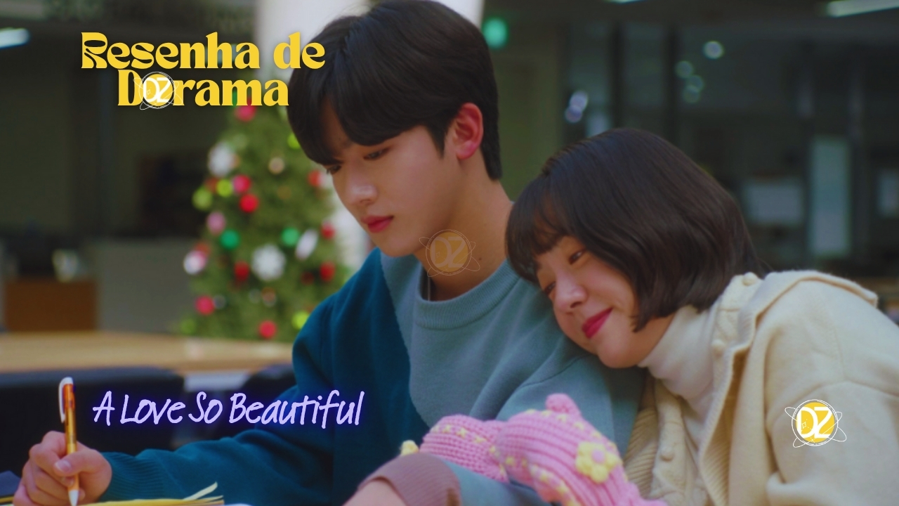 Resenha A Love So Beautiful