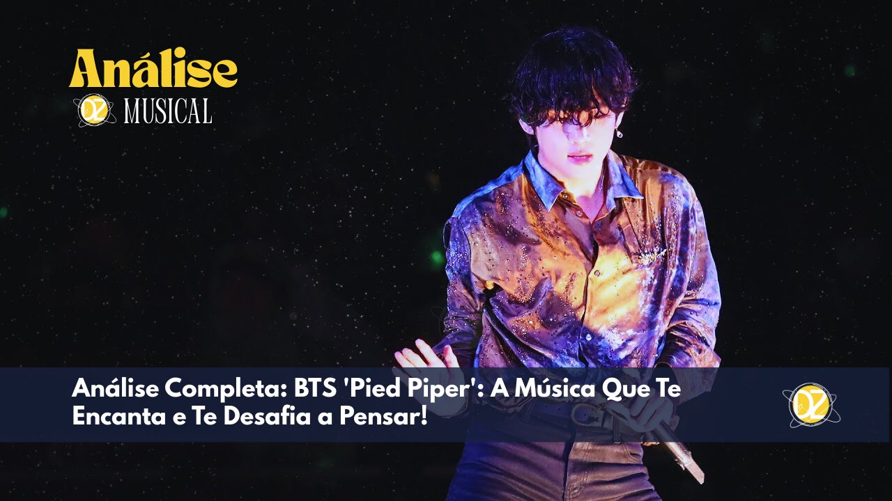Análise Musical Pied Piper BTS