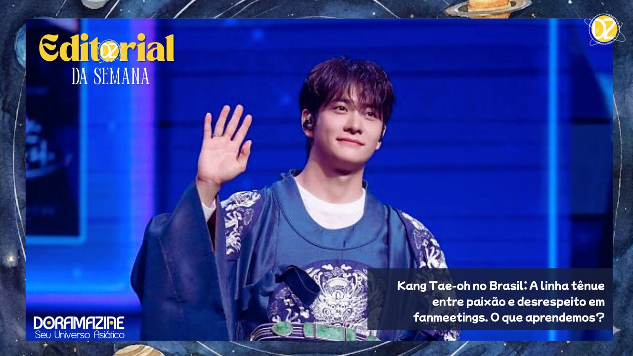 Kang Tae-oh no Brasil: A linha tênue entre paixão e desrespeito em fanmeetings. O que aprendemos?