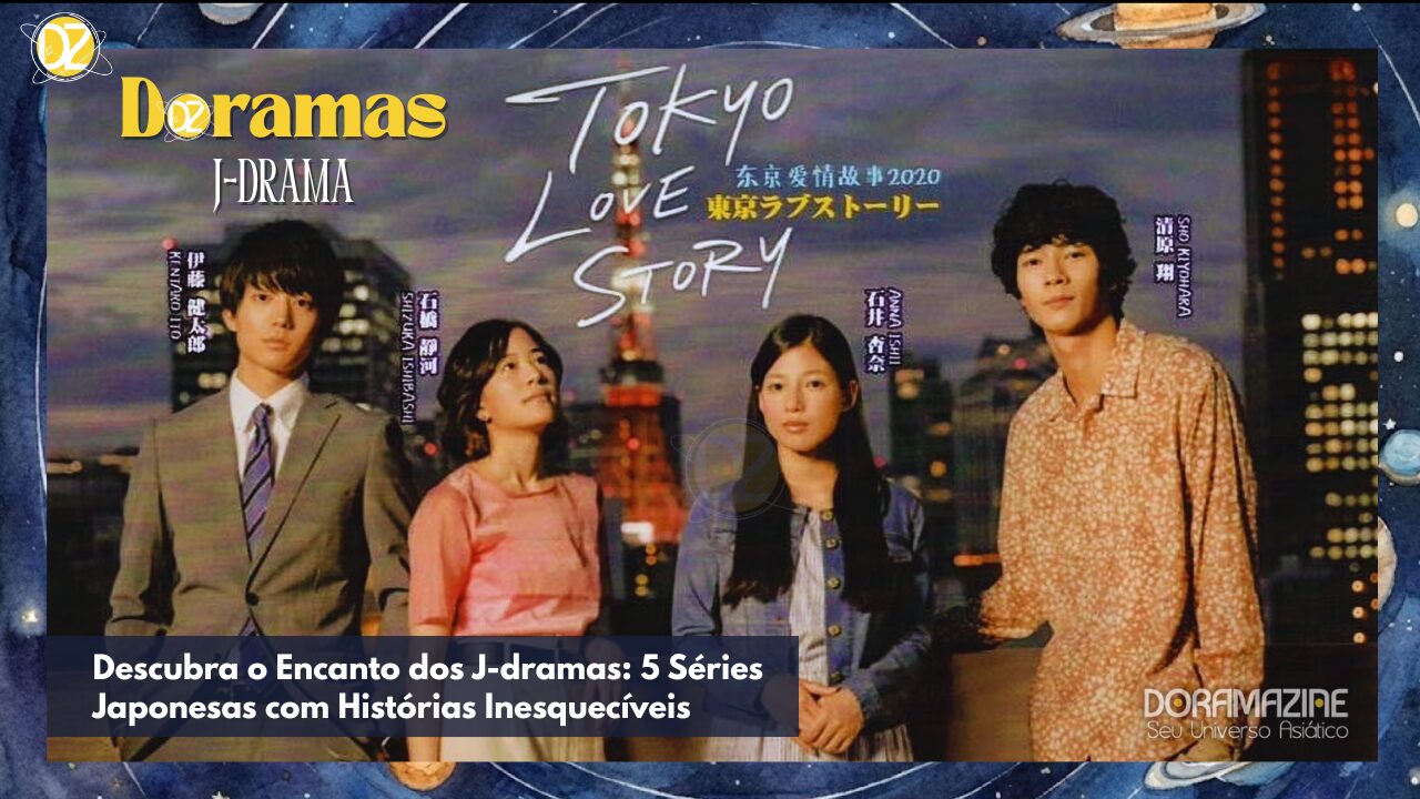 J-dramas Que Vão Te Conquistar: 5 Produções Japonesas com Narrativas Únicas