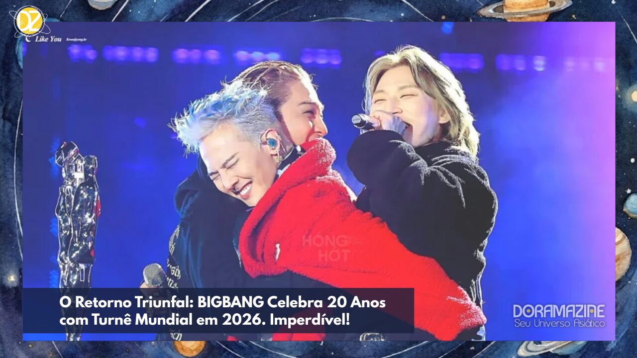O Retorno Triunfal: BIGBANG Celebra 20 Anos com Turnê Mundial em 2026. Imperdível!