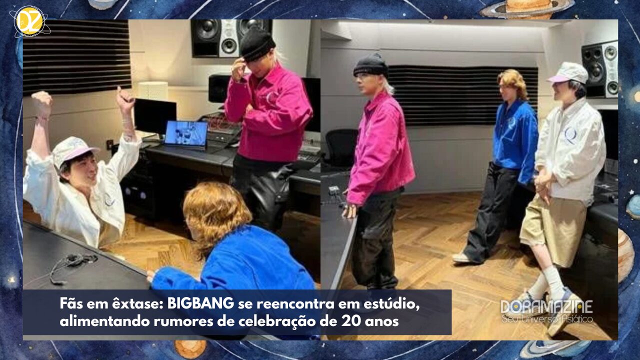 Fãs em êxtase: BIGBANG se reencontra em estúdio, alimentando rumores de celebração de 20 anos