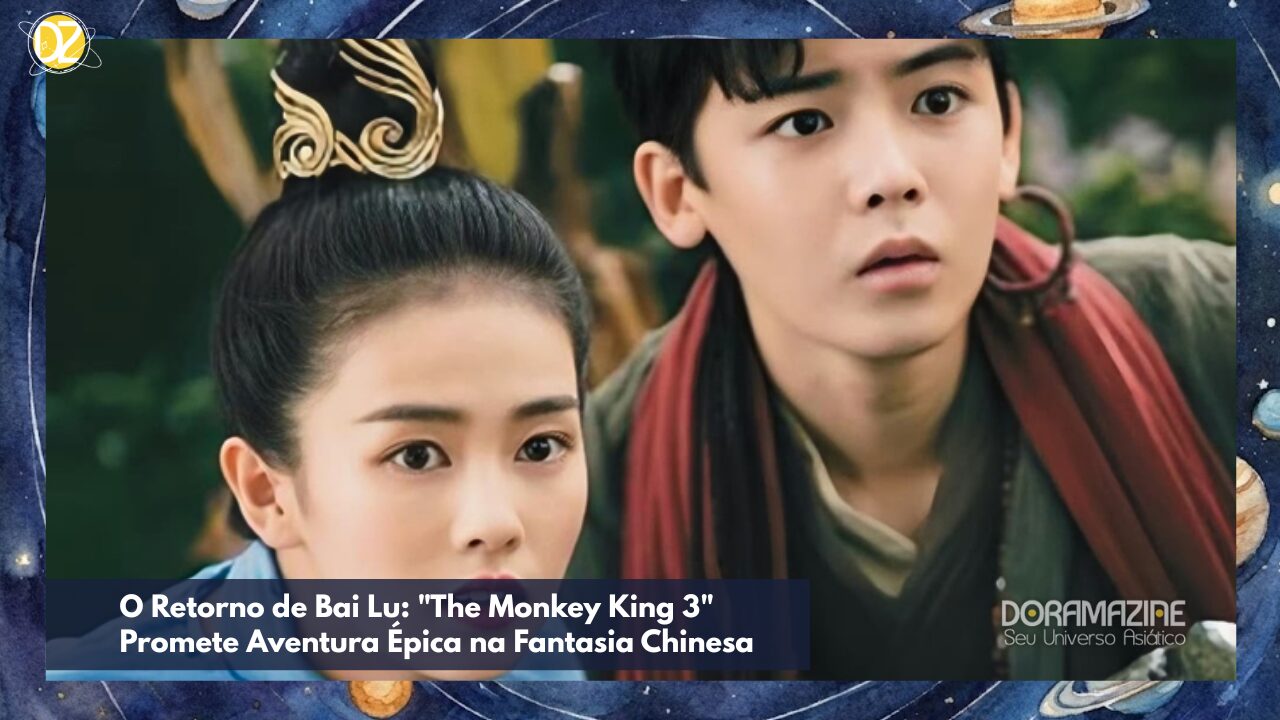 O Retorno de Bai Lu: "The Monkey King 3" Promete Aventura Épica na Fantasia Chinesa