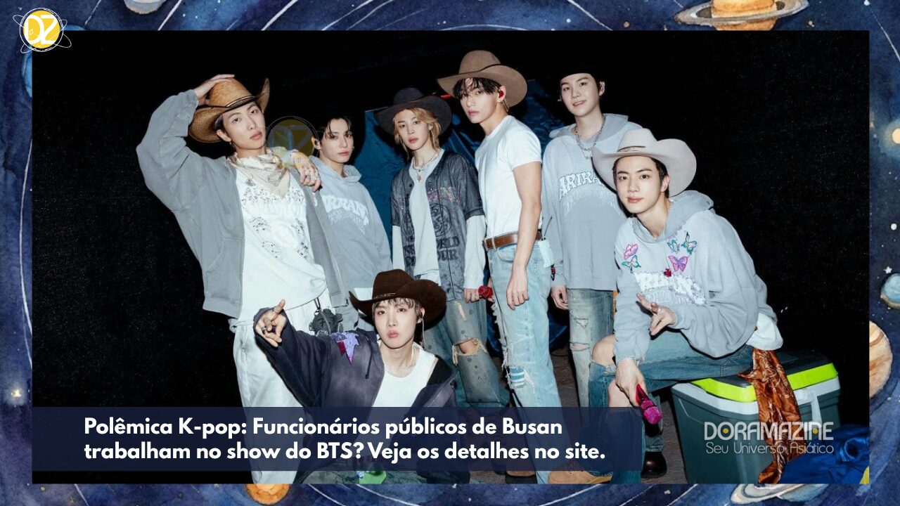 Polêmica K-pop: Funcionários públicos de Busan trabalham no show do BTS? Veja os detalhes!