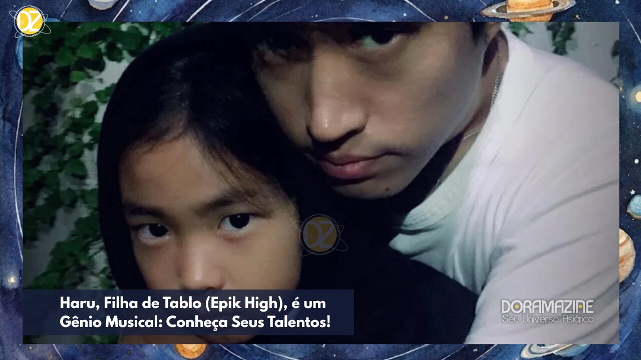 Haru, Filha de Tablo (Epik High), é um Gênio Musical: Conheça Seus Talentos!
