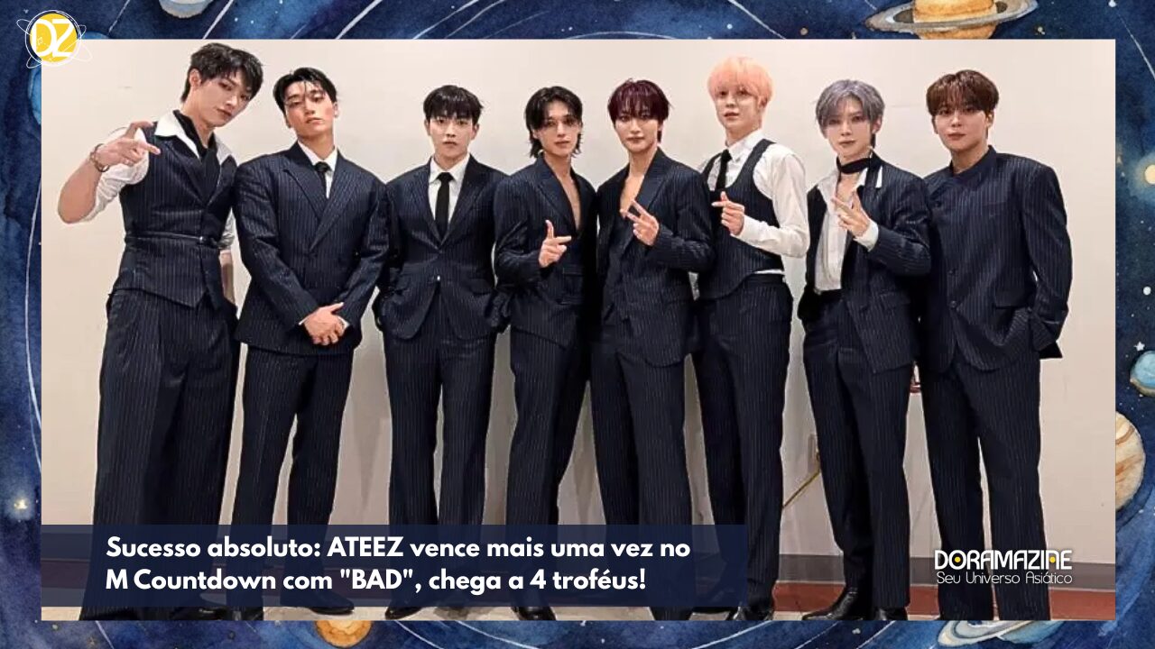 Sucesso absoluto: ATEEZ vence mais uma vez no M Countdown com "BAD", chega a 4 troféus!
