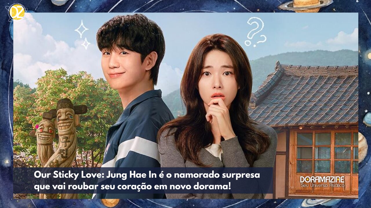 "Our Sticky Love": Jung Hae In e Ha Young