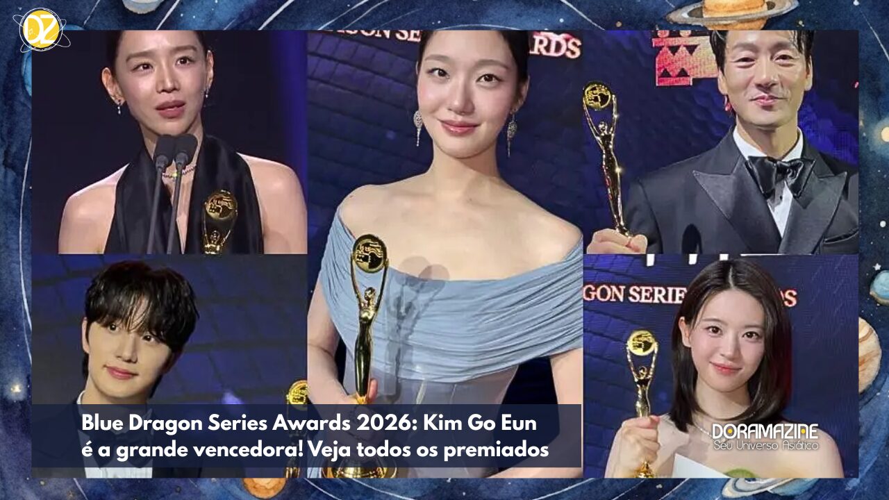 Blue Dragon Series Awards 2026: Kim Go Eun é a grande vencedora! Veja todos os premiados