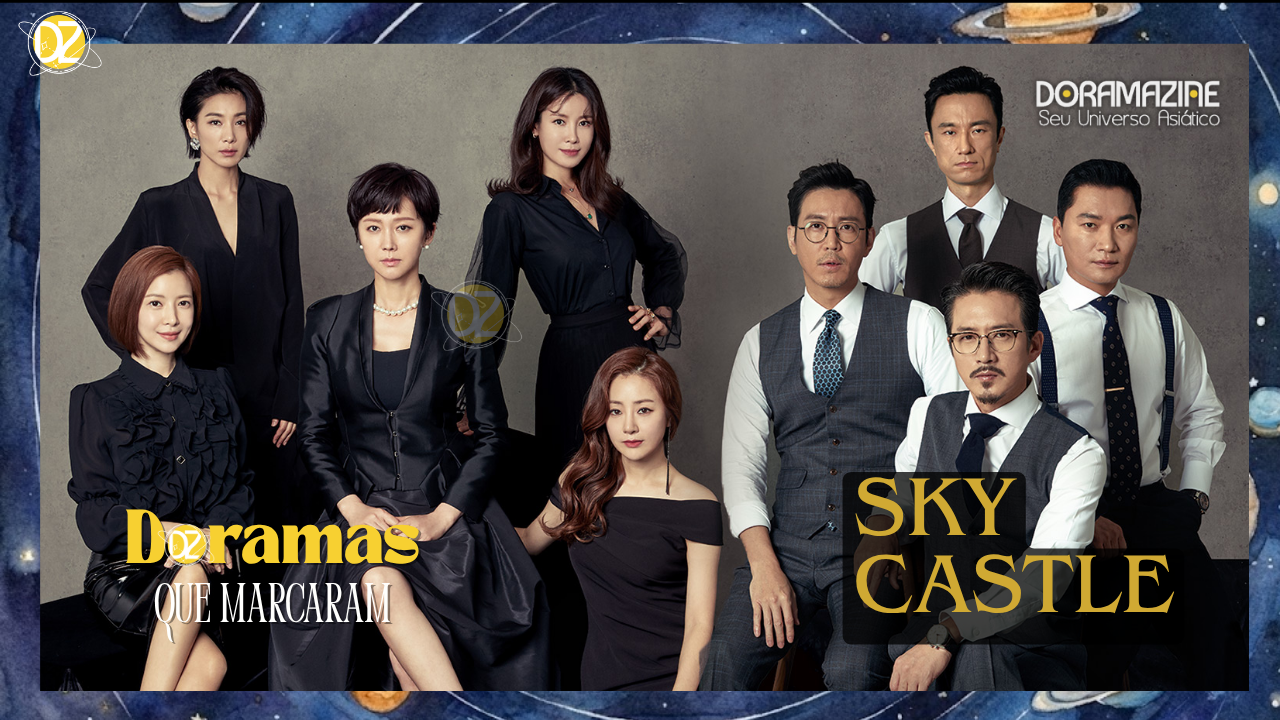 SKY Castle: A Obsessão pelo Sucesso Acadêmico que Virou um Dorama de Suspense Incrível no Brasil!