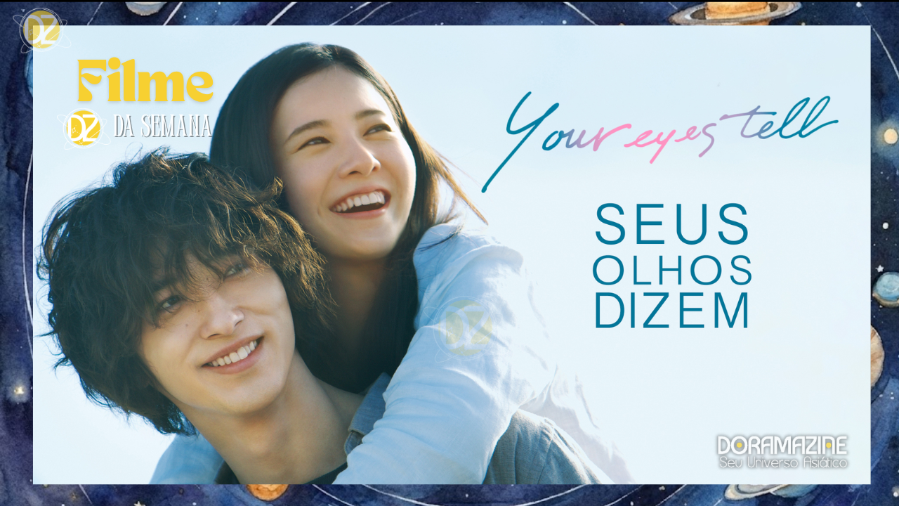 Filme "Seus Olhos Dizem": Uma História de Amor Japonesa Que Toca a Alma