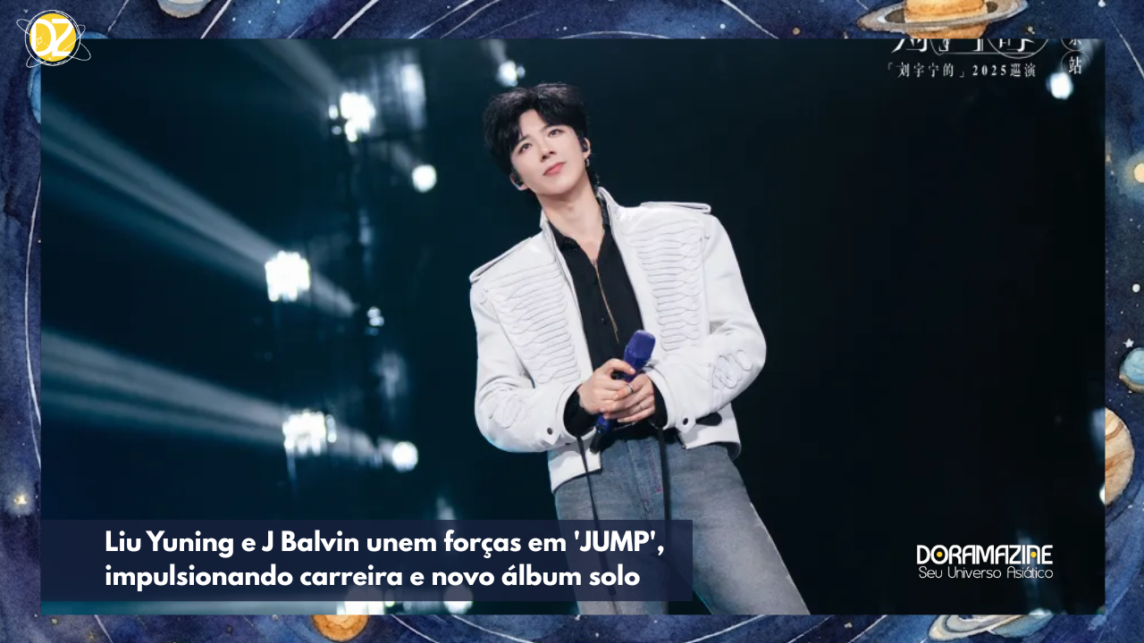 Liu Yuning e J Balvin unem forças em 'JUMP', impulsionando carreira e novo álbum solo